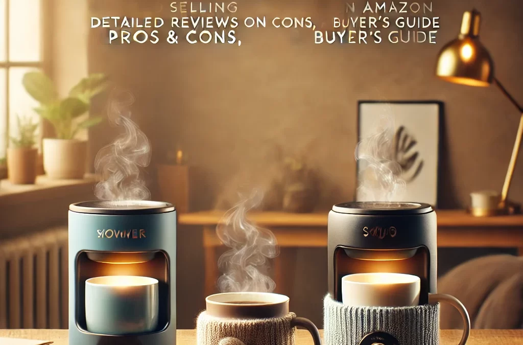 Top 3 Best-Selling Coffee Mug Warmers on Amazon